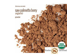 Load image into Gallery viewer, Saw palmetto (Serenoa repens) Powder 100% USDA Certified Organic Vegetarian 1 oz
